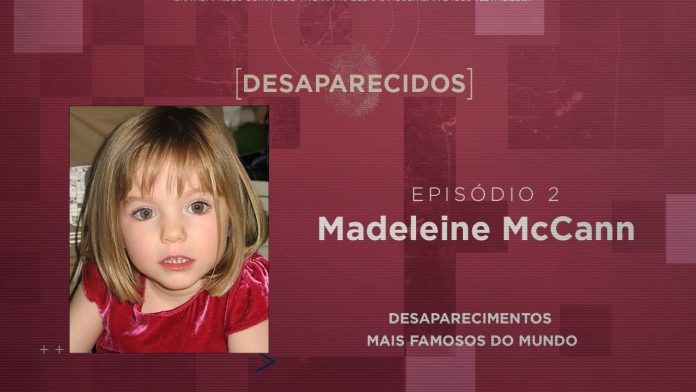 MADELEINE MCCANN: SERÁ QUE ESTE CASO ESTÁ PERTO DE UM FINAL?